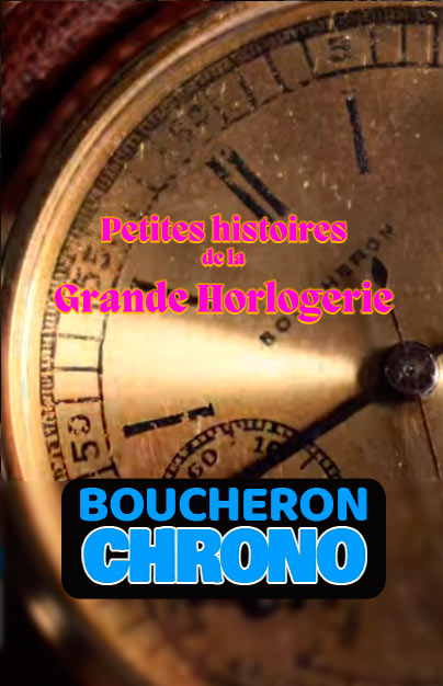 histoire du chrono boucheron